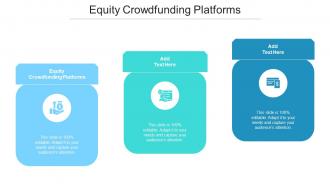 Equity Crowdfunding Platforms Ppt Powerpoint Presentation Visual Aids Files Cpb