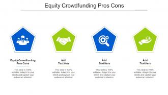 Equity Crowdfunding Pros Cons Ppt Powerpoint Presentation Infographics Graphics Cpb