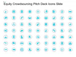 Equity crowdsourcing pitch deck icons slide ppt powerpoint presentation pictures microsoft