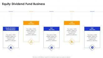 Equity Dividend Fund Business In Powerpoint And Google Slides Cpb