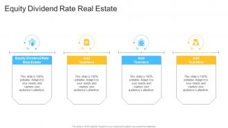 Equity Dividend Rate Real Estate In Powerpoint And Google Slides Cpb