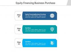 Equity financing business purchase ppt powerpoint presentation ideas graphics example cpb