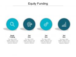 Equity funding ppt powerpoint presentation inspiration background images cpb