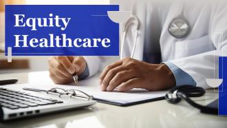Equity Healthcare Powerpoint Presentation And Google Slides ICP