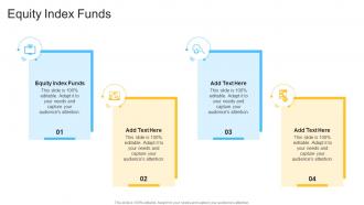 Equity Index Funds In Powerpoint And Google Slides Cpb
