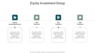 Equity Investment Group In Powerpoint And Google Slides Cpb