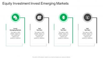 Equity Investment Invest Emerging Markets In Powerpoint And Google Slides Cpb