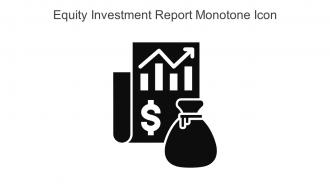Equity Investment Report Monotone Icon In Powerpoint Pptx Png And Editable Eps Format