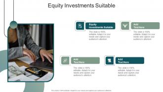 Equity Investments Suitable In Powerpoint And Google Slides Cpb