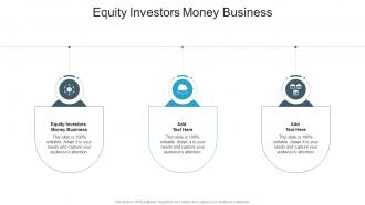 Equity Investors Money Business In Powerpoint And Google Slides Cpb