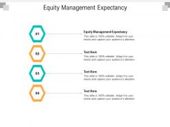 Equity management expectancy ppt powerpoint presentation infographics maker cpb