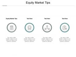 Equity market tips ppt powerpoint presentation example cpb