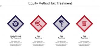 Equity Method Tax Treatment Ppt Powerpoint Presentation Pictures Brochure Cpb