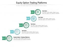 Equity option trading platforms ppt powerpoint presentation shapes cpb