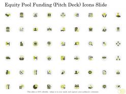 Equity Pool Funding Pitch Deck Icons Slide Ppt Presentation Background Images