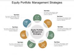 Equity portfolio management strategies ppt powerpoint presentation icon slide portrait cpb