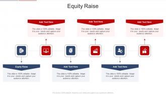 Equity Raise In Powerpoint And Google Slides Cpb