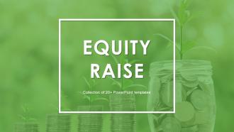 Equity Raise Powerpoint PPT Template Bundles