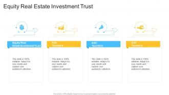 Equity Real Estate Investment Trust In Powerpoint And Google Slides Cpb