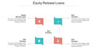 Equity Release Loans Ppt Powerpoint Presentation File Gridlines Cpb