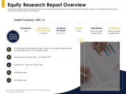 Equity research report overview founded ppt powerpoint presentation gallery slides