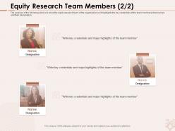 Equity research team members organization ppt powerpoint presentation styles tips