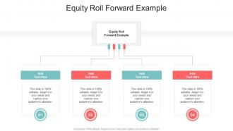 Equity Roll Forward Example In Powerpoint And Google Slides Cpb