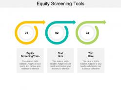 Equity screening tools ppt powerpoint presentation file show cpb