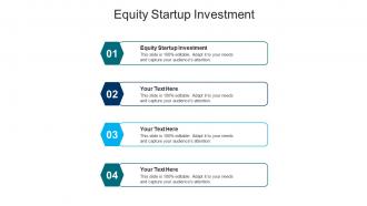 Equity startup investment ppt powerpoint presentation pictures example cpb