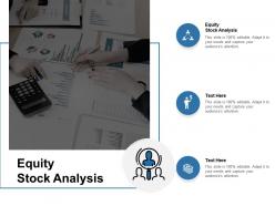Equity stock analysis ppt powerpoint presentation inspiration graphics pictures cpb
