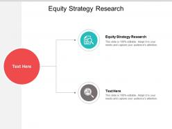Equity strategy research ppt powerpoint presentation show images cpb