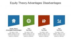 Equity theory advantages disadvantages ppt powerpoint presentation summary slide download cpb