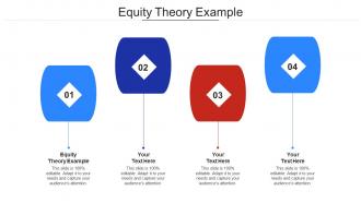 Equity Theory Example Ppt Powerpoint Presentation Layouts Icon Cpb