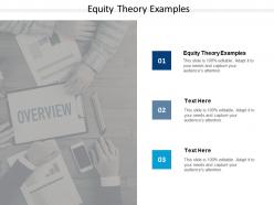 Equity theory examples ppt powerpoint presentation file rules cpb