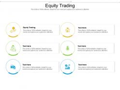 Equity trading ppt powerpoint presentation show deck cpb