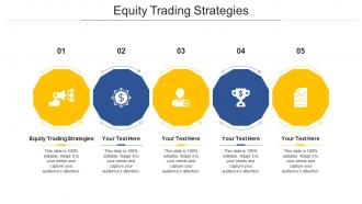 Equity trading strategies ppt powerpoint presentation slides designs download cpb