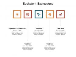 Equivalent expressions ppt powerpoint presentation inspiration backgrounds cpb