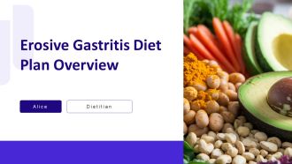 Erosive Gastritis Diet Plan Overview PPT Slides AT