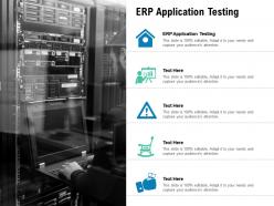 Erp application testing ppt powerpoint presentation portfolio topics cpb