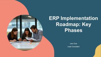 ERP Implementation Roadmap Key Phases PPT Example AT
