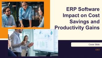 ERP Software Impact On Cost Savings And Productivity Gains PPT Sample AT