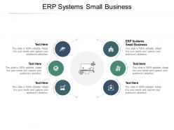 Erp systems small business ppt powerpoint presentation layouts influencers cpb