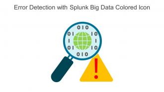 Error Detection With Splunk Big Data Colored Icon In Powerpoint Pptx Png And Editable Eps Format
