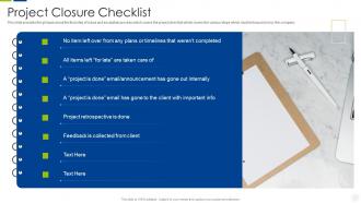 Escalation management system project closure checklist ppt slides ideas