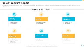 Escalation process for projects project closure report