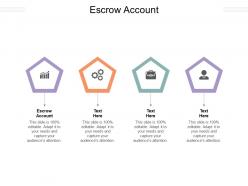 Escrow account ppt powerpoint presentation icon samples cpb