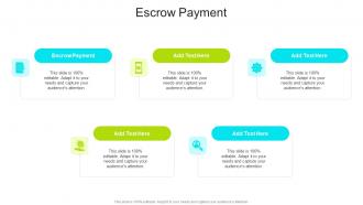 Escrow Payment In Powerpoint And Google Slides Cpb