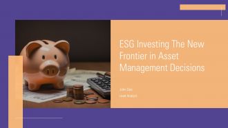 ESG Investing The New Frontier In Asset Management Decisions PPT PowerPoint ACP