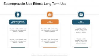 Esomeprazole Side Effects Long Term Use In Powerpoint And Google Slides Cpb