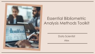 Essential Bibliometric Analysis Methods Toolkit PPT Presentation AT